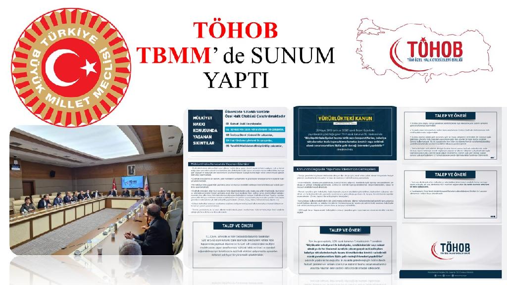 TÖHOB HEYETİ, TBMM’de SUNUM GERÇEKLEŞTİRDİ
