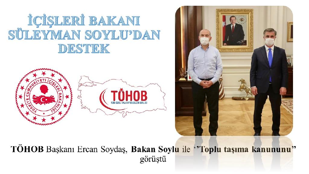 İÇİŞLERİ BAKANI SÜLEYMAN SOYLU’DAN DESTEK