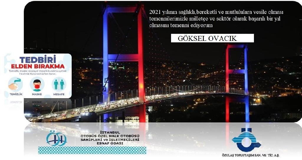  BAŞKAN OVACIK;’’TOPLU ULAŞIMDA 2021 HEDEFLERİ’’