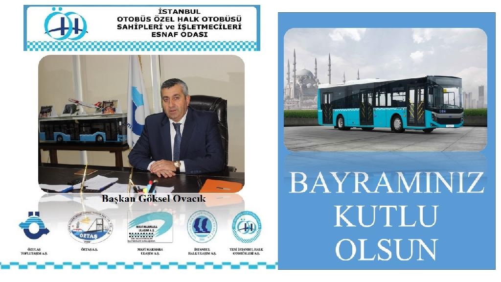 ÖHO ESNAF ODASI BAŞKANI GÖKSEL OVACIK, BAYRAM TEBRİK MESAJI VEREREK TEDBİRLERİ HATIRLATTI