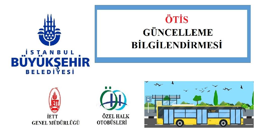 ÖTİS GÜNCELLEME BİLGİLENDİRMESİ