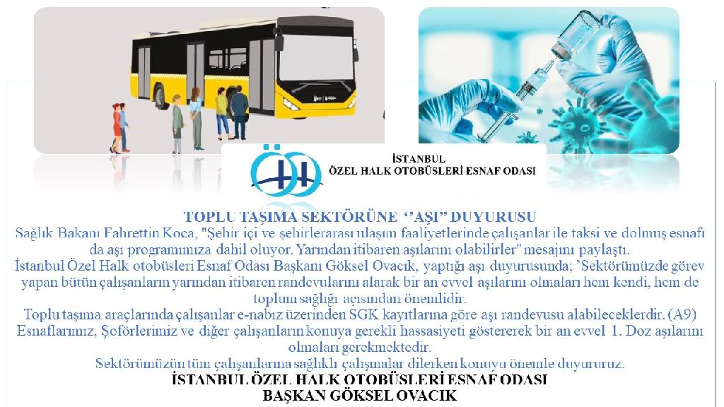 TOPLU TAŞIMA SEKTÖRÜNE  ‘’AŞI’’ DUYURUSU
